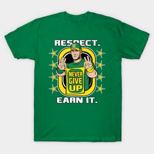 Respect. Earn It. T-Shirt